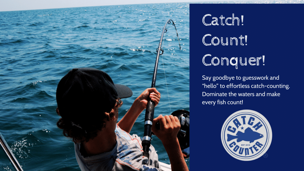 CatchCounter MegaMouth- Keep An Accurate Fish Tally Always!